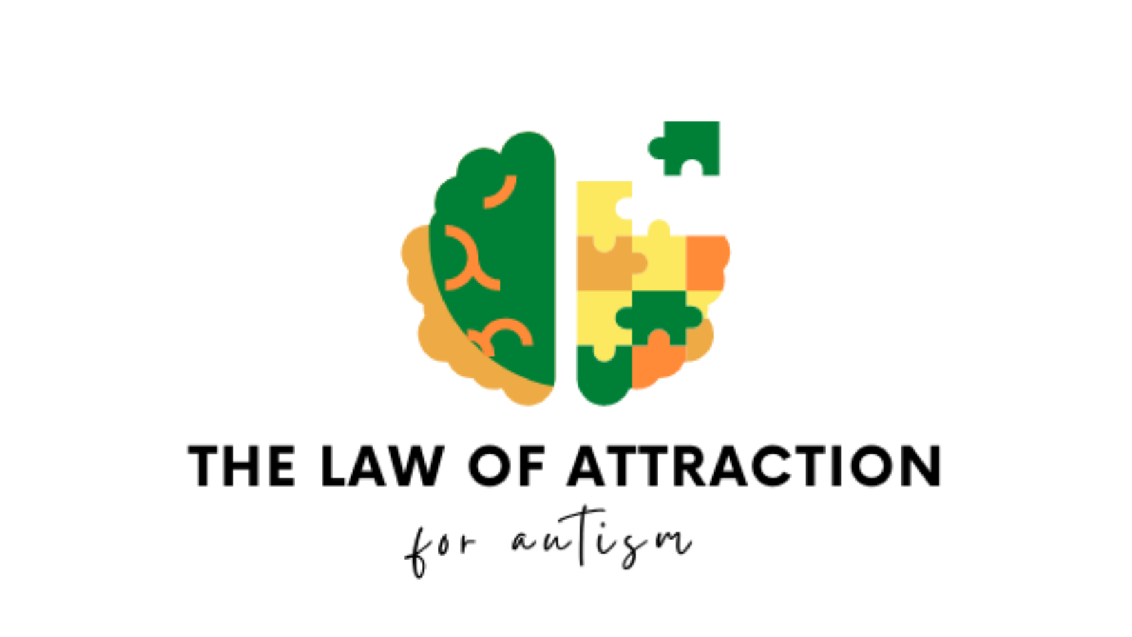 The Law of Attraction for autism 